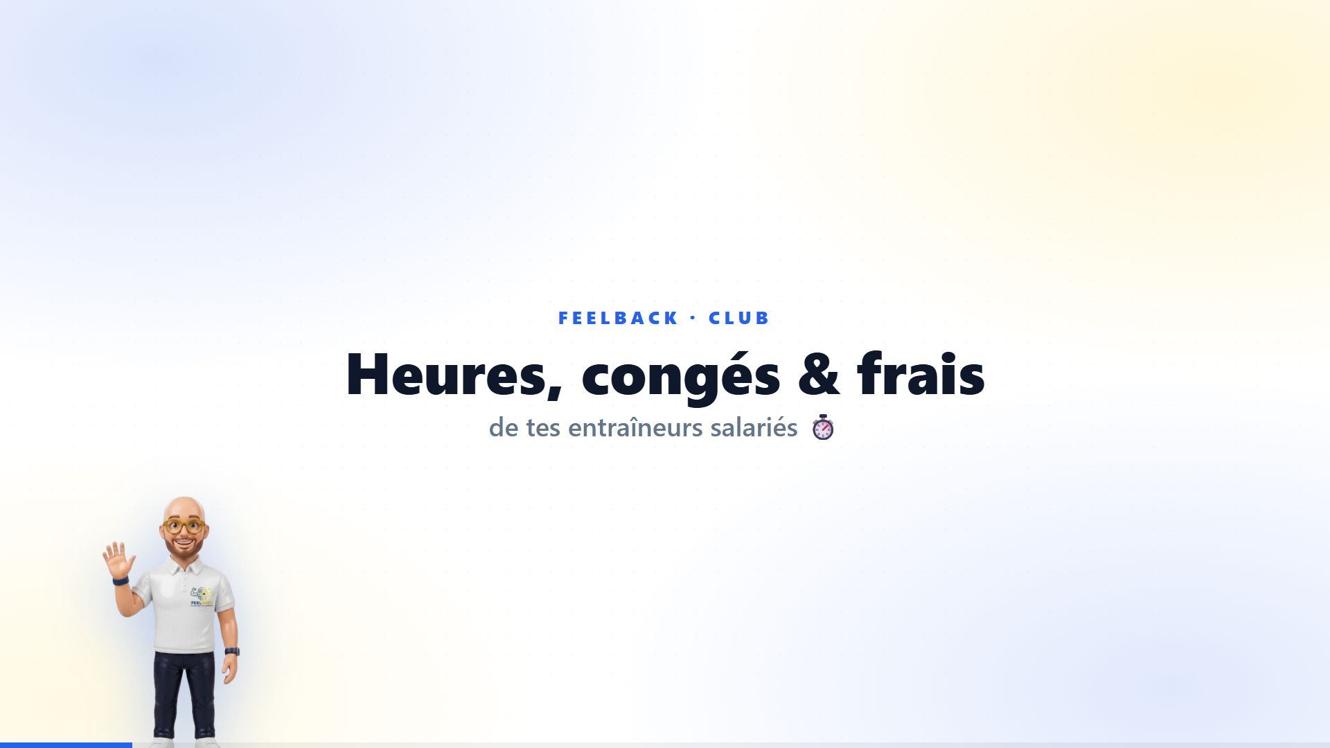 Aperçu du tuto Je suis les horaires et congés des entraîneurs