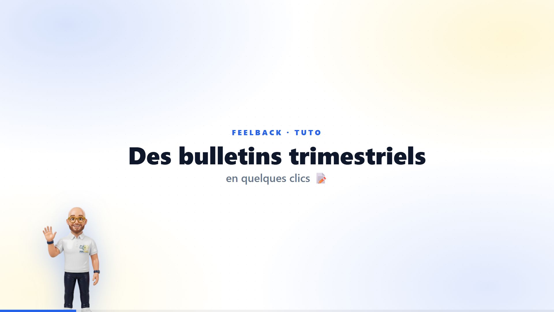 Aperçu du tuto Je crée des bulletins trimestriels